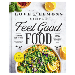 Love & Lemons: Simple Feel-Good Food