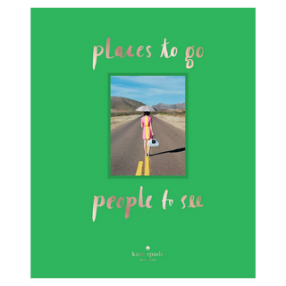 places to go, people to see