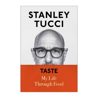 Taste by Stanley Tucci