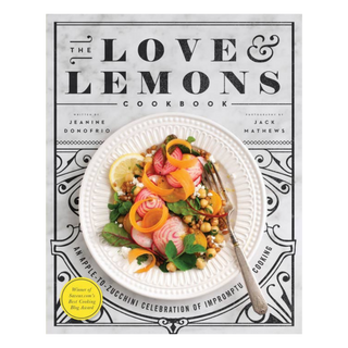 The Love and Lemons Cookbook