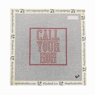Call Your Mom Needlepoint Canvas