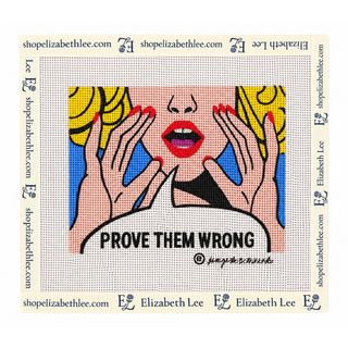 Prove Them Wrong Needlepoint Canvas