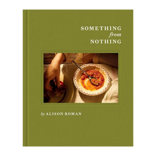 Something from Nothing: A Cookbook