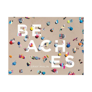 Gray Malin: Beaches